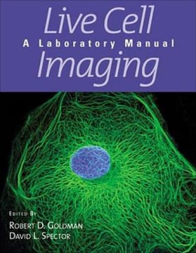 Cover of "Live Cell Imaging" by Robert D. Goldman and David L. Spector